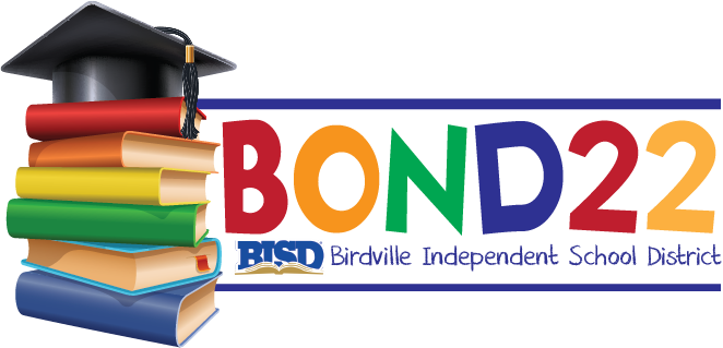 Bond22 - Birdville ISD