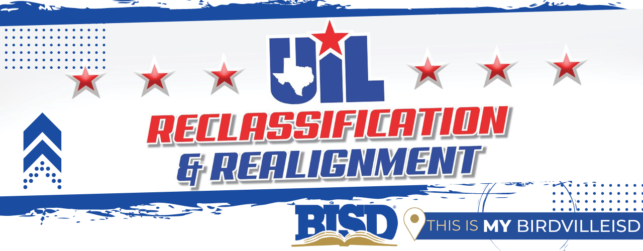 UIL Reclassification and Realignment