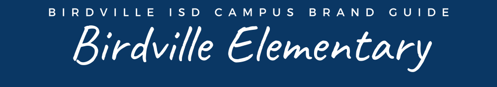 Brand Guide - Birdville Elementary