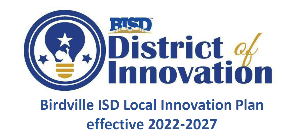District of Innovation | BISD Local Innovation Plan effective 2022-2027
