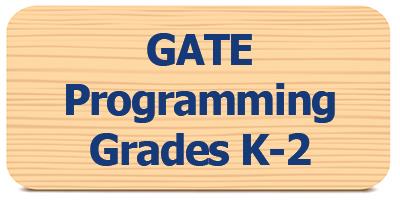View GATE Programming Grades K-2 Info 